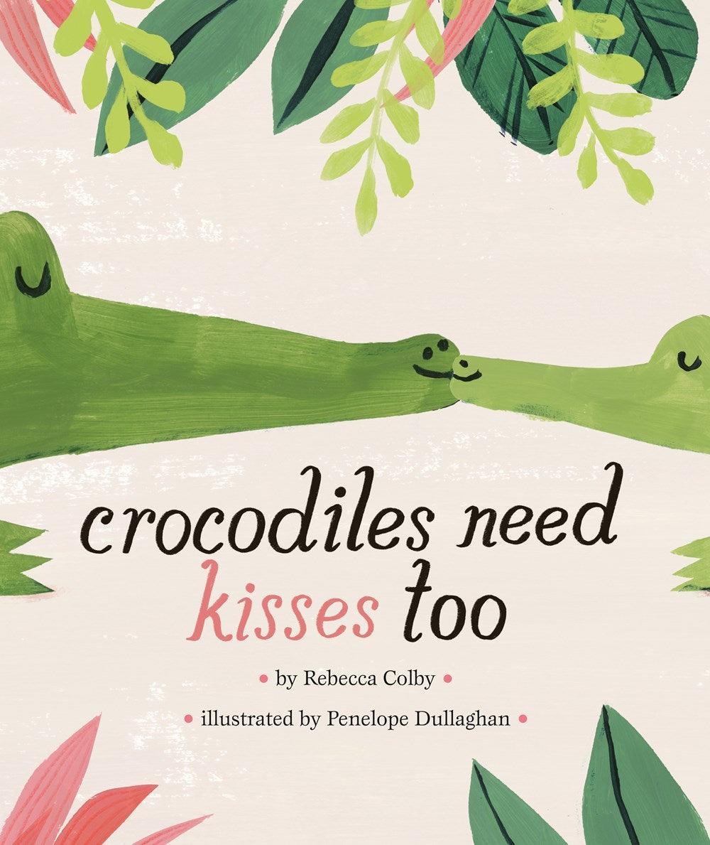 Crocodiles Need Kisses Too - Why and Whale