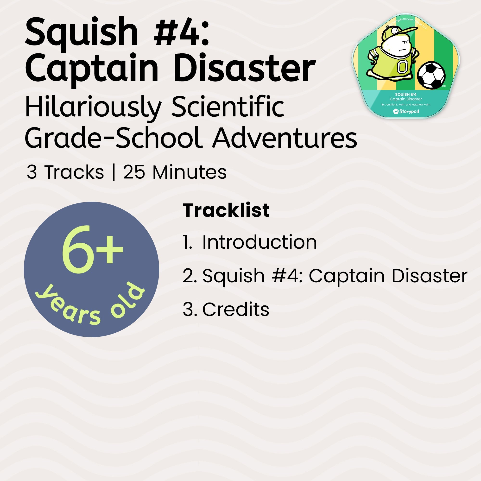 Squish #4: Captain Disaster