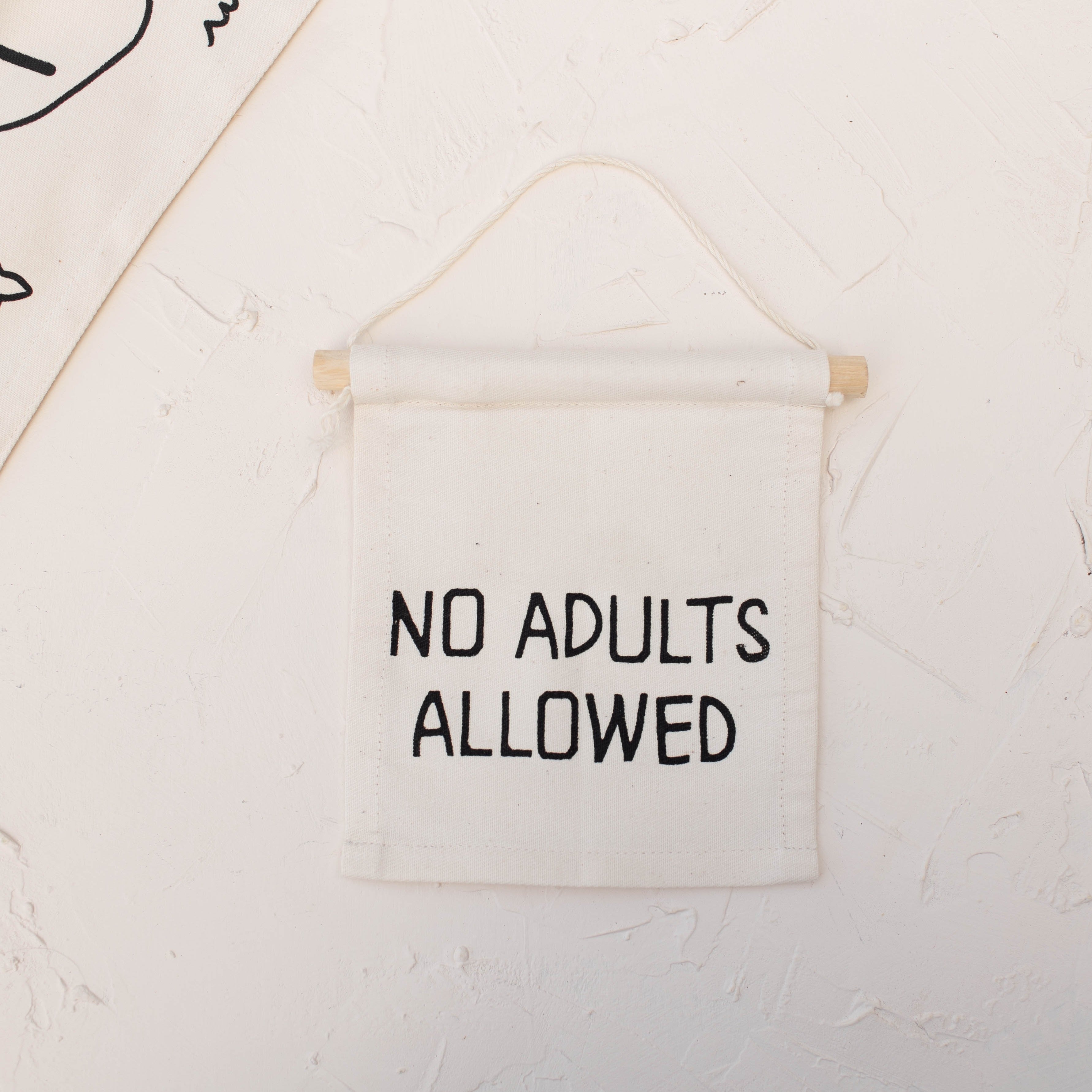 no adults allowed hang sign