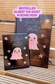 Gilbert the Ghost Board Book - Why and Whale