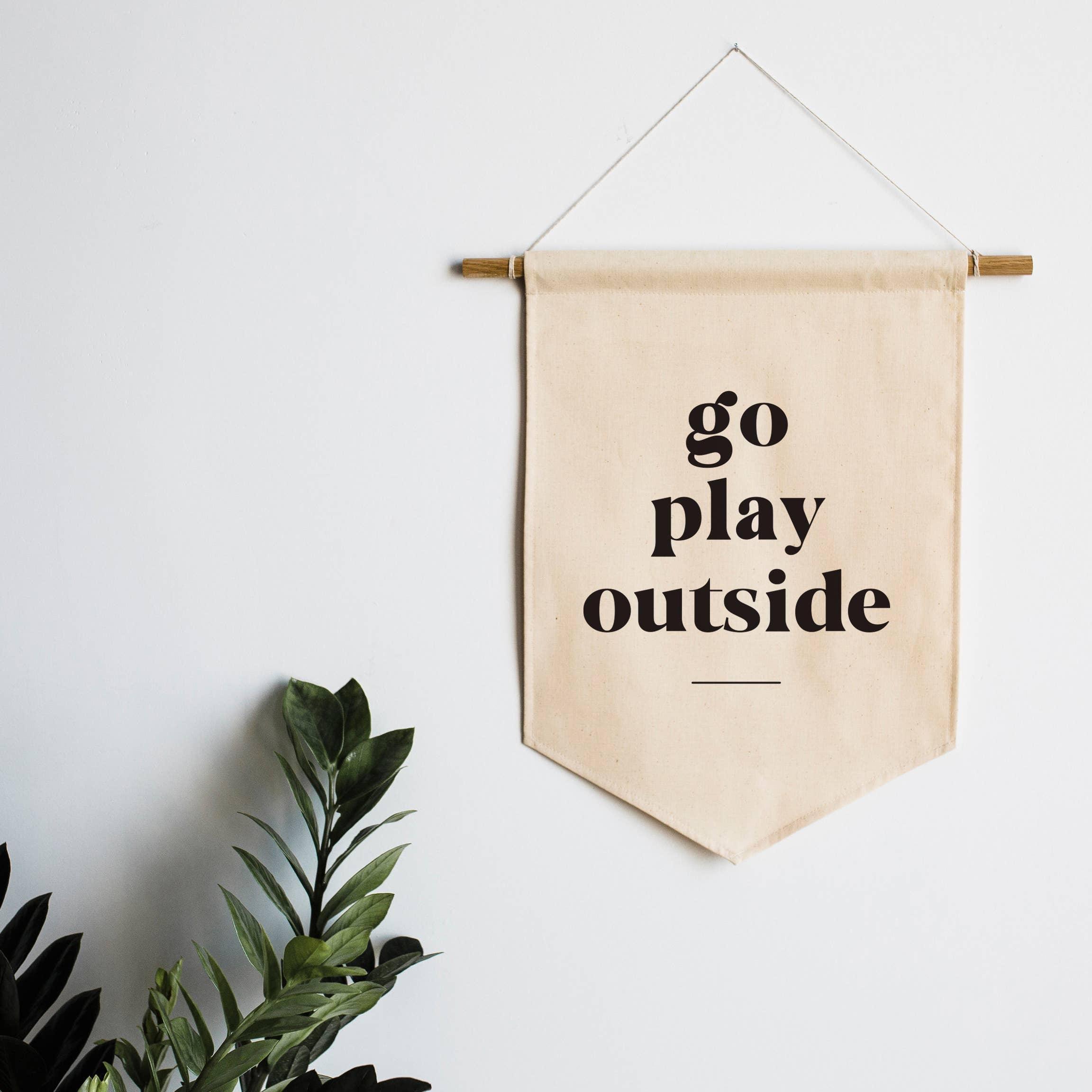 Go Play Outside Canvas Banner - Why and Whale