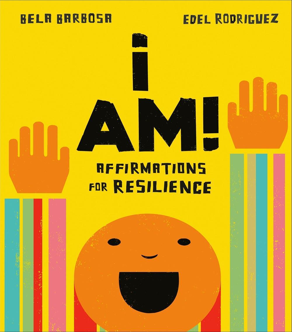 I Am!: Affirmations for Resilience - Why and Whale