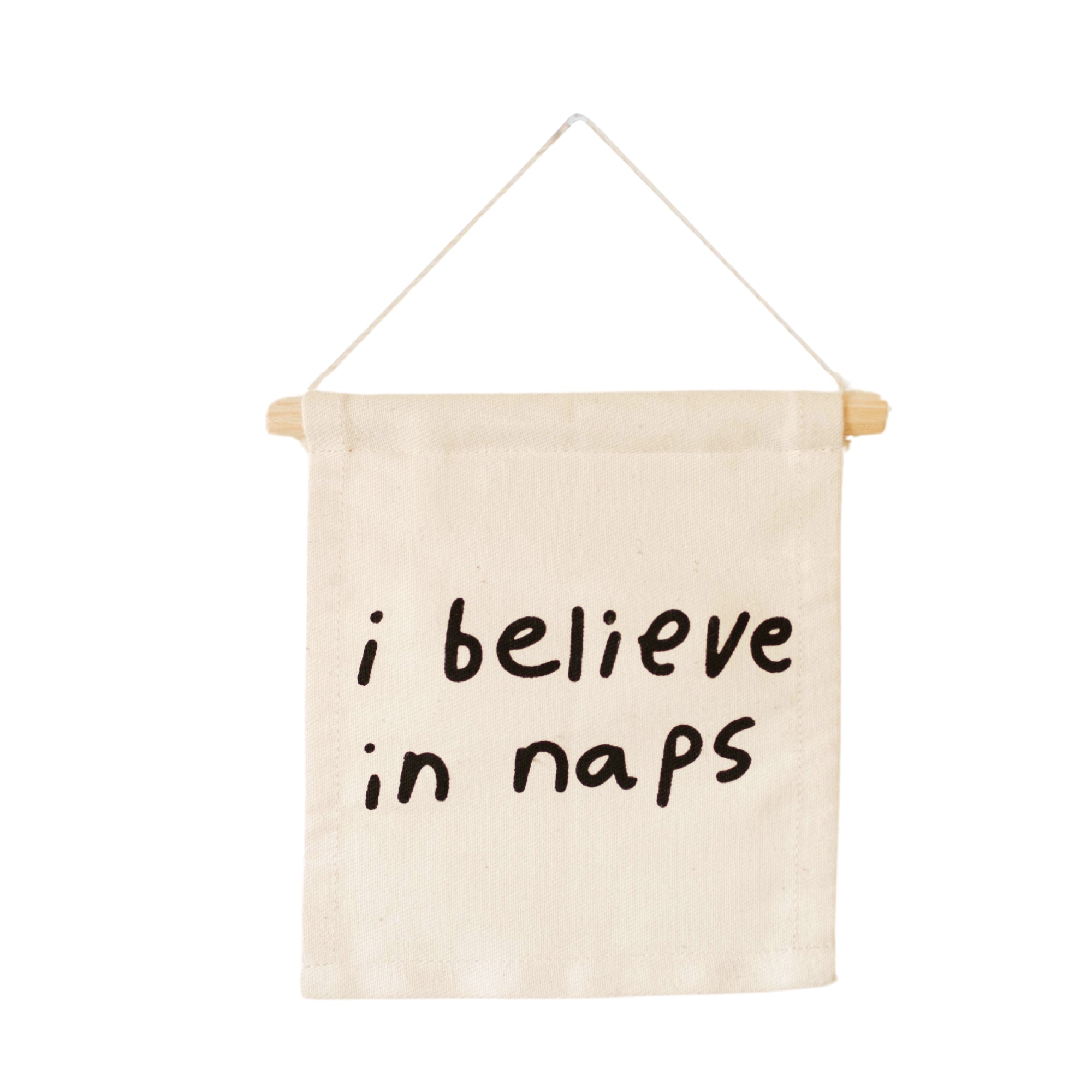 i believe in naps hang sign