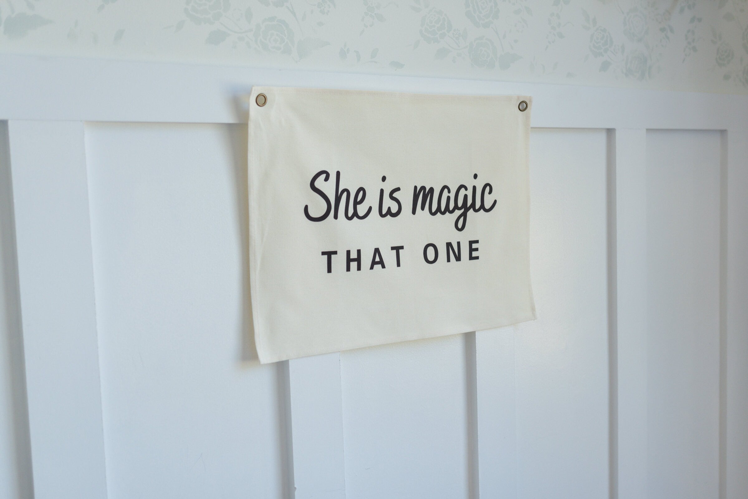 She Is Magic That One Canvas Banner