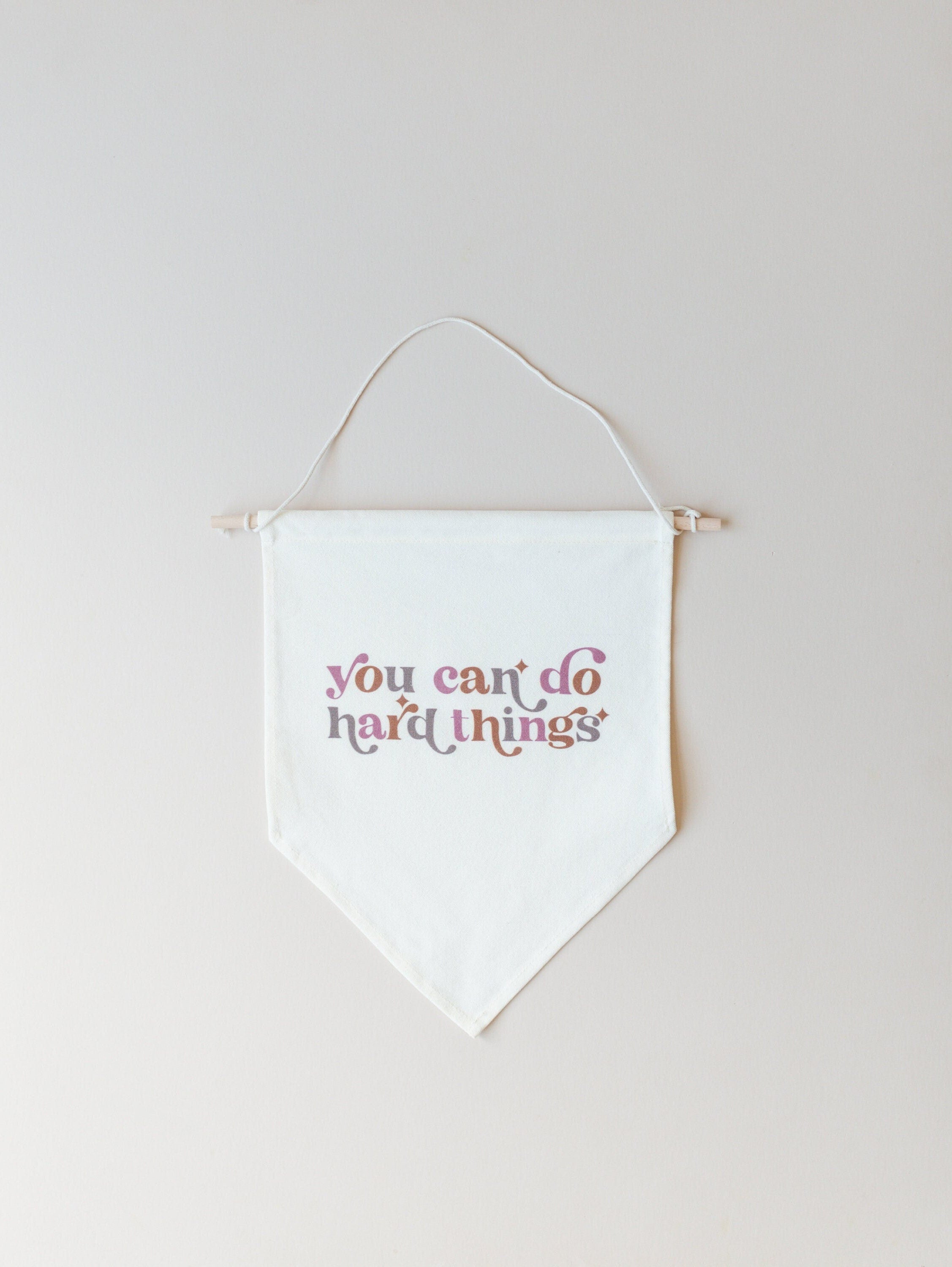You Can Do Hard Things Canvas Pennant