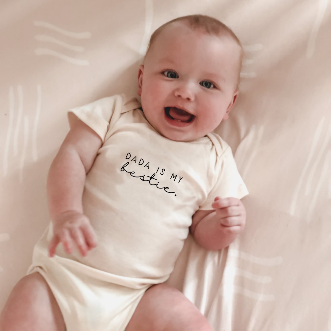 Short Sleeve Bodysuit | Dada is My Bestie | Organic Cotton