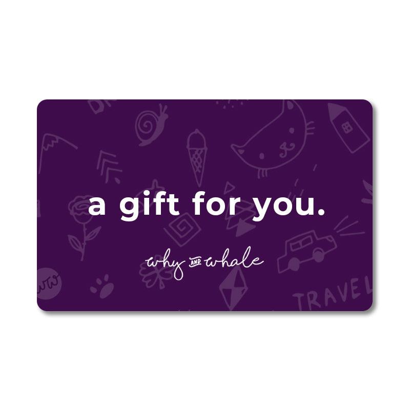 Why and Whale Digital Gift Card - Why and Whale